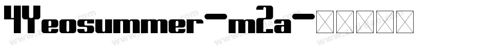4Yeosummer-m2a字体转换