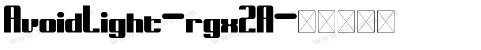 AvoidLight-rgx2A字体转换
