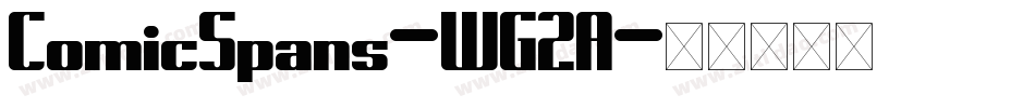 ComicSpans-WG2A字体转换