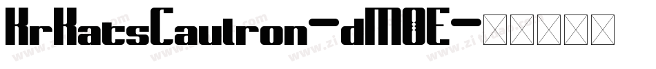 KrKatsCaulron-dM0E字体转换 KrKatsCaulron-dM0E字体转换