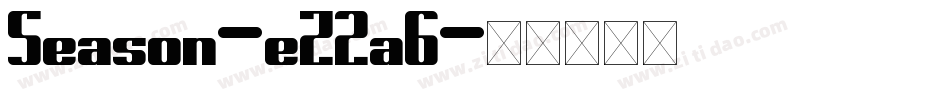 Season-eZ2a6字体转换