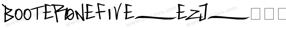 BooterOneFive-EZj字体转换 BooterOneFive-EZj字体转换