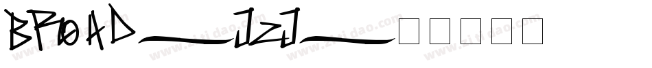 Broad-JZj字体转换 Broad-JZj字体转换