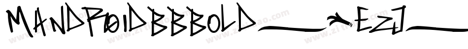 MandroidBbBold-1eZj字体转换