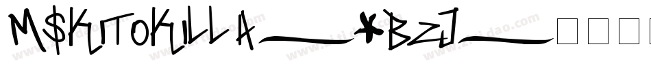 Mskitokilla-5BZj字体转换