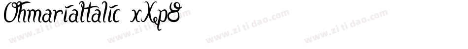 OhmariaItalic-xXp8字体转换