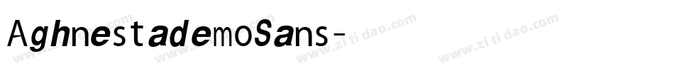 AghnestademoSans字体转换