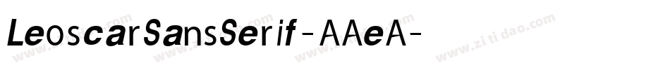 LeoscarSansSerif-AAeA字体转换