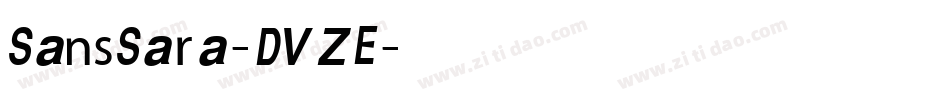 SansSara-DVZE字体转换