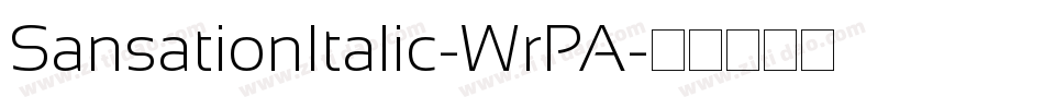 SansationItalic-WrPA字体转换