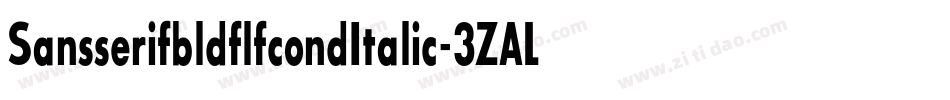SansserifbldflfcondItalic-3ZAL字体转换