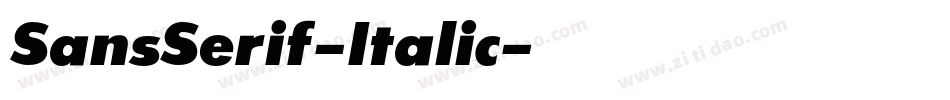 SansSerif-Italic字体转换