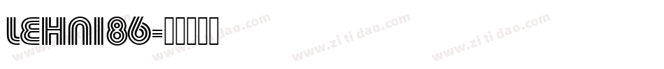 LEHN186字体转换