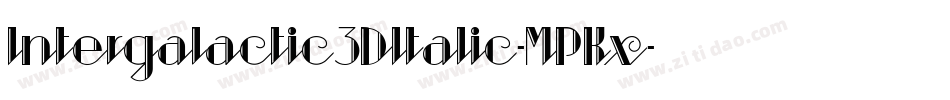Intergalactic3DItalic-MPKx字体转换