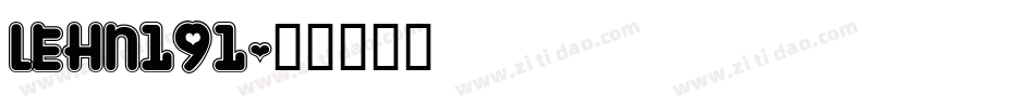 LEHN191字体转换