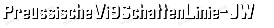 PreussischeVi9SchattenLinie-JW9E字体转换