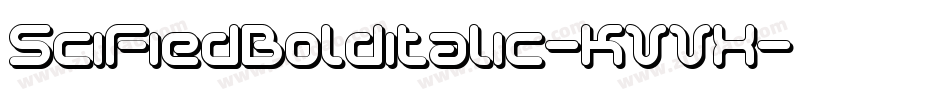 SciFiedBolditalic-KVVX字体转换