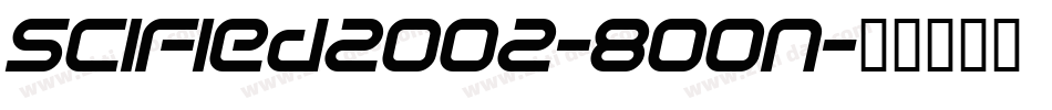 SciFied2002-8OOn字体转换