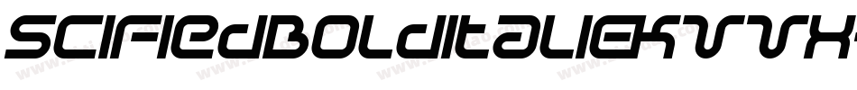 SciFiedBolditalic-KVVX字体转换