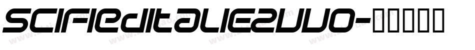 SciFiedItalic-2vvo字体转换