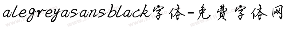 alegreyasansblack字体字体转换
