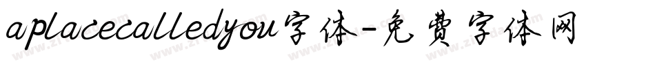 aplacecalledyou字体字体转换