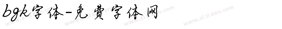 bgk字体字体转换