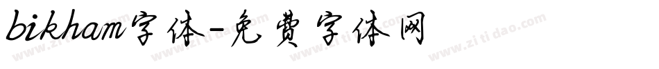 bikham字体字体转换