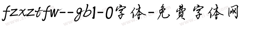 fzxztfw--gb1-0字体字体转换