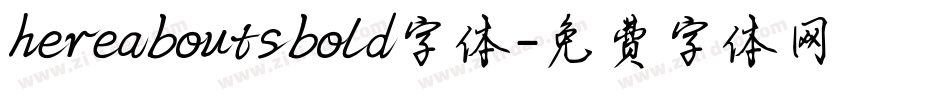 hereaboutsbold字体字体转换