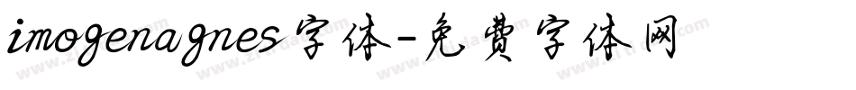 imogenagnes字体字体转换
