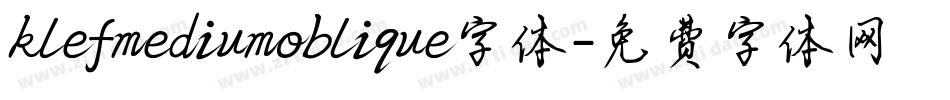 klefmediumoblique字体字体转换