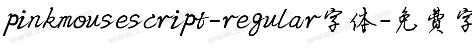 pinkmousescript-regular字体字体转换