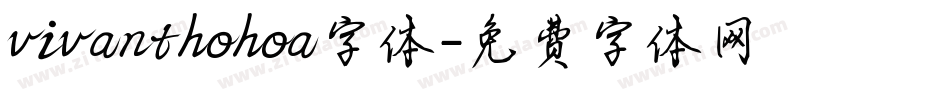 vivanthohoa字体字体转换