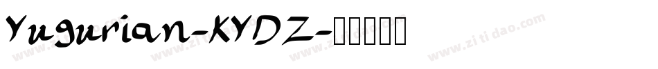 Yugurian-KYDZ字体转换