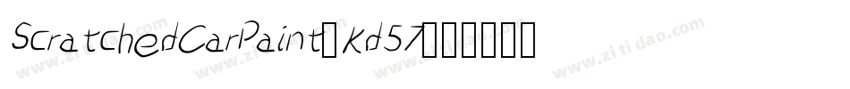 ScratchedCarPaint-Kd57字体转换