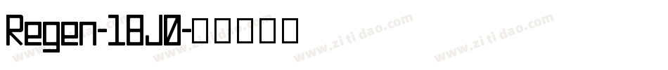 Regen-18J0字体转换
