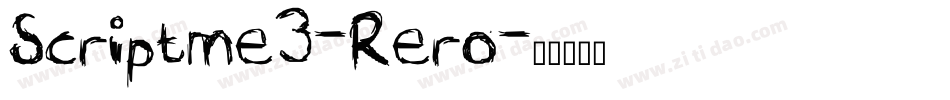 Scriptme3-Rero字体转换