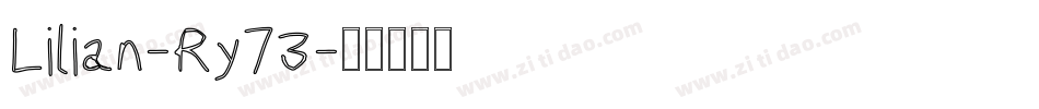 Lilian-Ry73字体转换