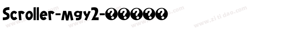 Scroller-mgy2字体转换