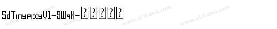 SdTinypixyV1-9WqK字体转换