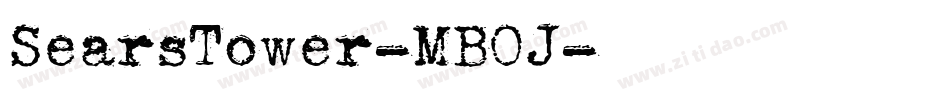 SearsTower-MBOJ字体转换