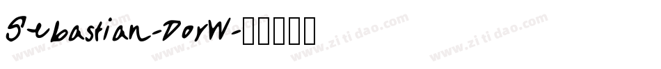 Sebastian-DorW字体转换