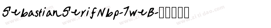 SebastianSerifNbp-7weB字体转换