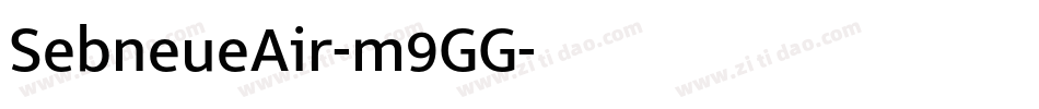 SebneueAir-m9GG字体转换