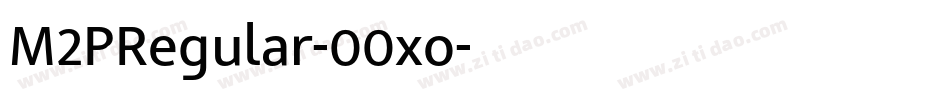 M2PRegular-00xo字体转换