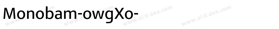 Monobam-owgXo字体转换