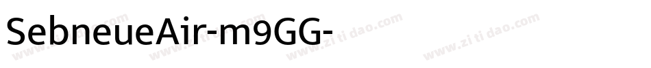 SebneueAir-m9GG字体转换