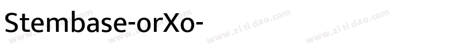 Stembase-orXo字体转换
