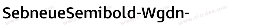 SebneueSemibold-Wgdn字体转换